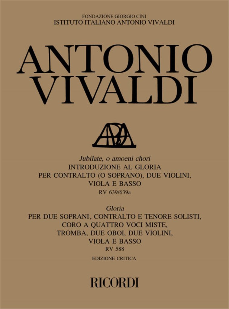 Jubilate, o amoeni RV 639/639a - Gloria, RV 588